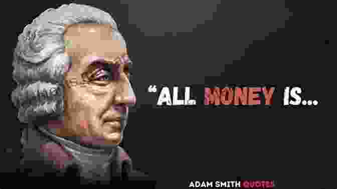 Adam Smith, The Father Of Capitalism, Who Believed In The Power Of Free Markets And Individual Liberty Better Capitalism: Jesus Adam Smith Ayn Rand And MLK Jr On Moving From Plantation To Partnership Economics