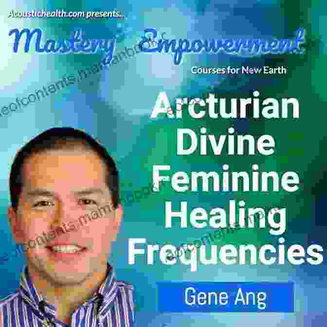 The Arcturian Download: Divine Healing Frequencies Can The Dead Receive The Arcturian Download? (The Divine Healing 12)