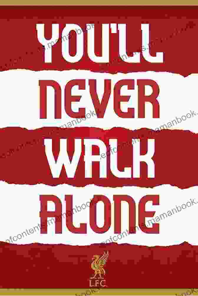 You'll Never Walk Alone Banner In The North Stand Songs The North Stand Sing