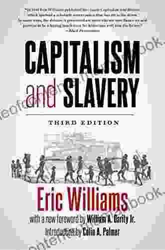 Capitalism And Slavery Third Edition