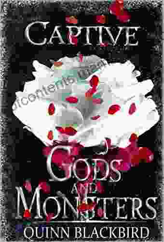 Captive: (A Dark Romance) (Gods and Monsters 2)