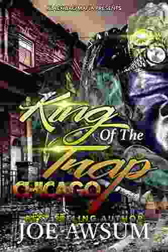 King of the trap: Chicago (King of the trap chicago 1)