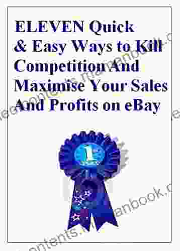 Eleven Quick Easy Ways To Kill Competition And Maximise Your Sales And Profits On EBay