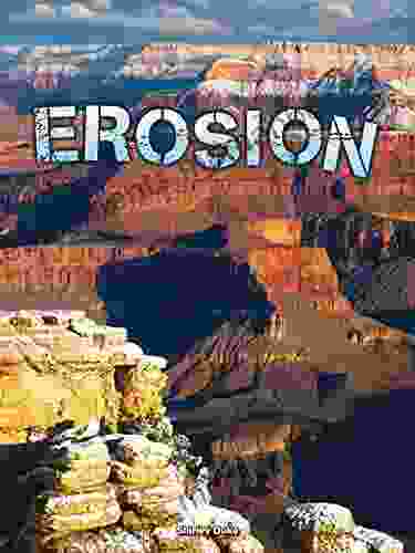 Erosion (Let S Explore Science) Ruslan Sementsov