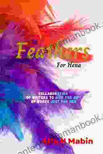 Feathers For Hena Alta H Mabin