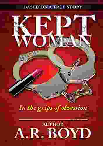 Kept Woman: In The Grips Of Obsession