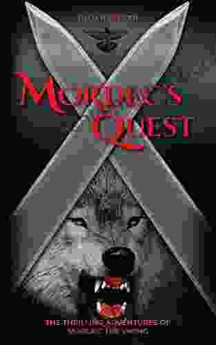 Mordec S Quest (The Thrilling Adventures Of Mordec The Viking 2)