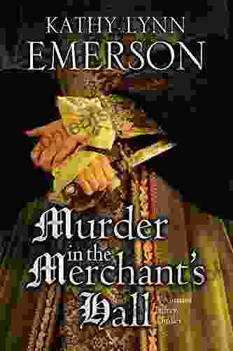 Murder in the Merchant s Hall (The Mistress Jaffrey Mysteries 2)