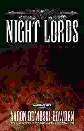 Night Lords: The Omnibus Aaron Dembski Bowden