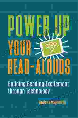 Power Up Your Read Alouds: Building Reading Excitement Through Technology