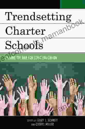 Trendsetting Charter Schools: Raising The Bar For Civic Education (New Frontiers In Education)