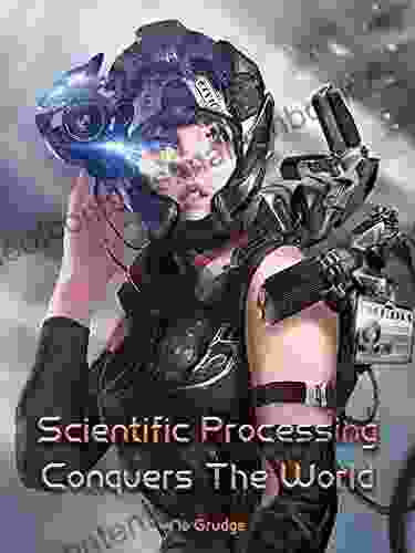 Scientific Processing Conquers The World: Fantasy Sci Fi System Cultivation 5