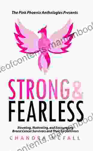 STRONG FEARLESS: I CHOSE TO LIVE