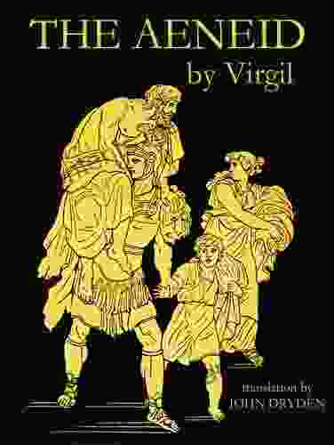 THE AENEID (illustrated Complete Unabridged And In Verse)