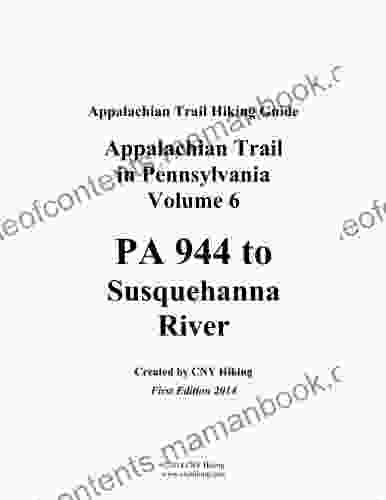 Appalachian Trail In Pennsylvania Hiking Guide PA 944 To Susquehanna River