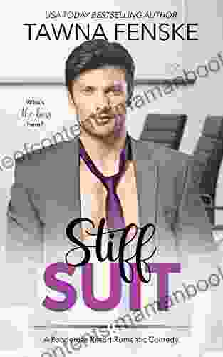 Stiff Suit: A Small Town Billionaire CEO Grumpy Boss Romantic Comedy (Ponderosa Resort Romantic Comedies 5)