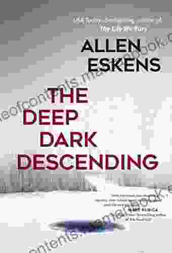 The Deep Dark Descending (Max Rupert and Joe Talbert 4)