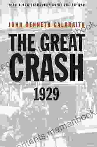 The Great Crash 1929 John Kenneth Galbraith