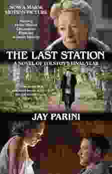 The Last Station Jay Parini