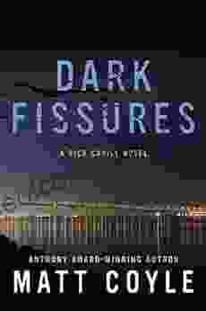 Dark Fissures: A Rick Cahill Novel (The Rick Cahill 3)