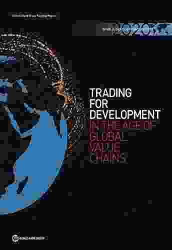 World Development Report 2024: Trading for Development in the Age of Global Value Chains