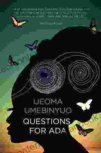 Questions for Ada Ijeoma Umebinyuo